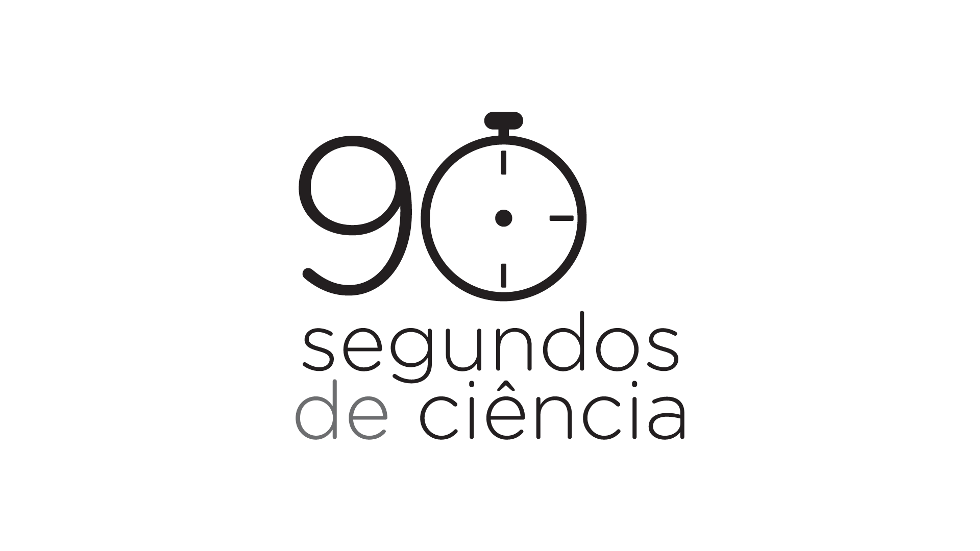 Logo 90 minutos de ciência