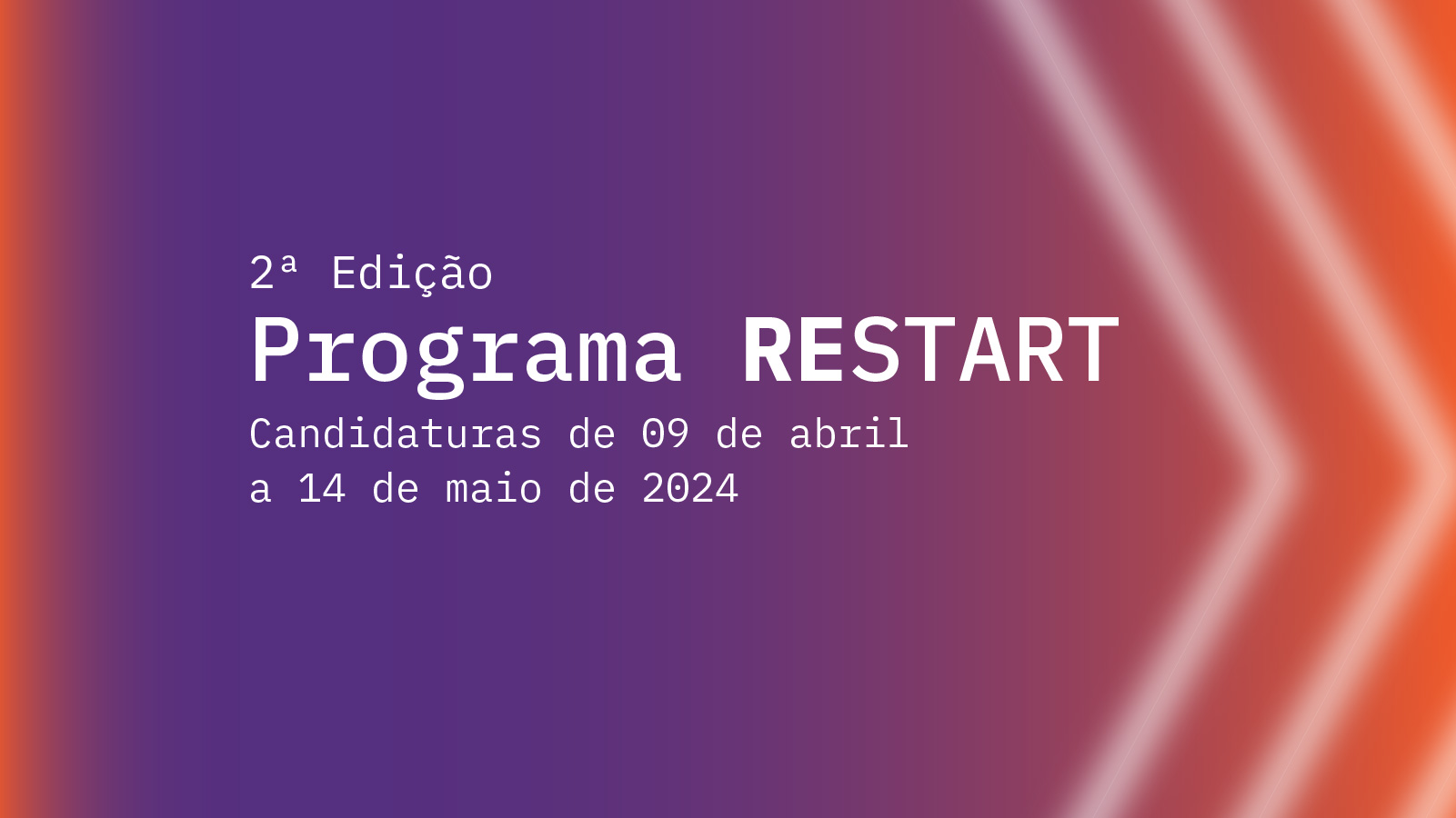 Notícia 2ª Edição Programa Restart