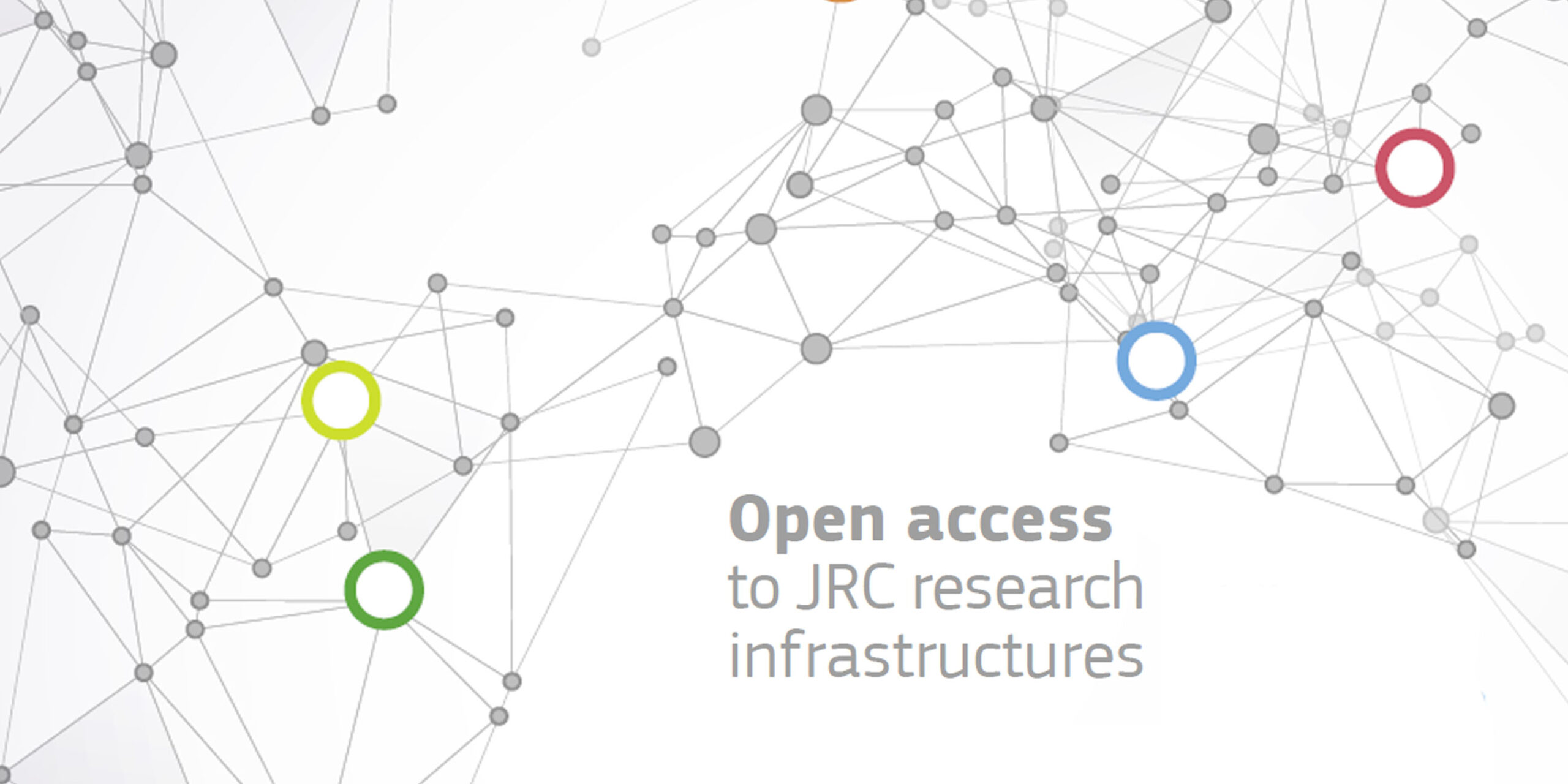 News Opening Calls JRC for access to research infrastructures