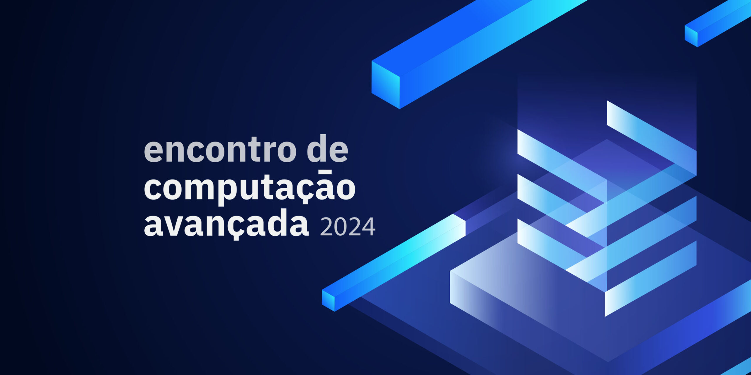 Imagem de divulgação do Encontro de Computação Avançada de 2024