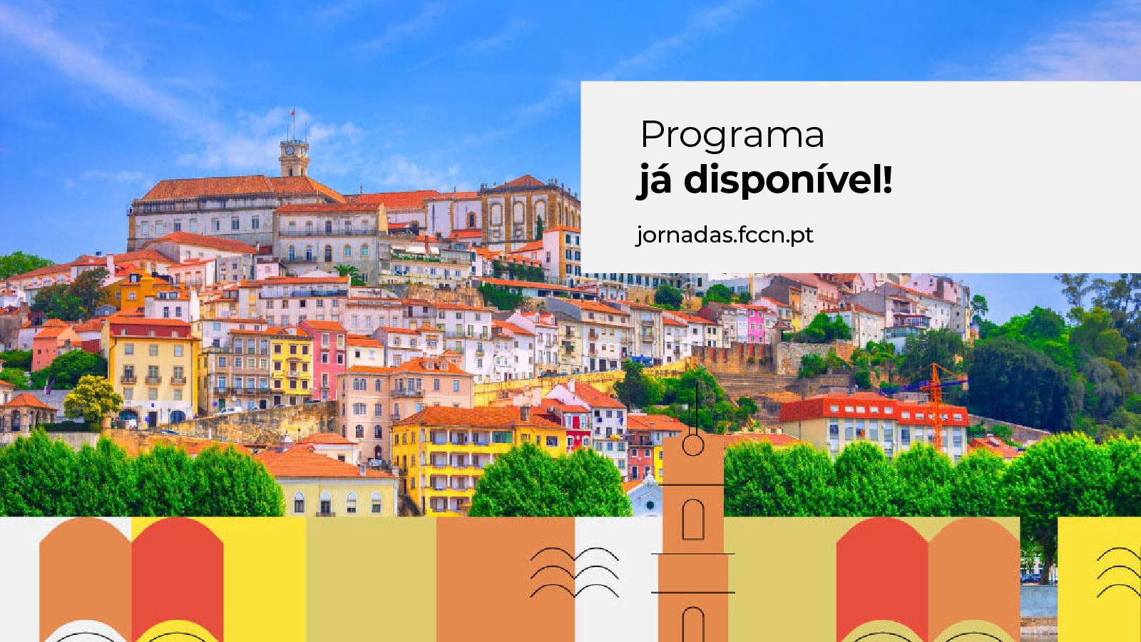Imagem alusiva às Jornadas FCCN 2025 a informar que o programa do evento já está disponível.