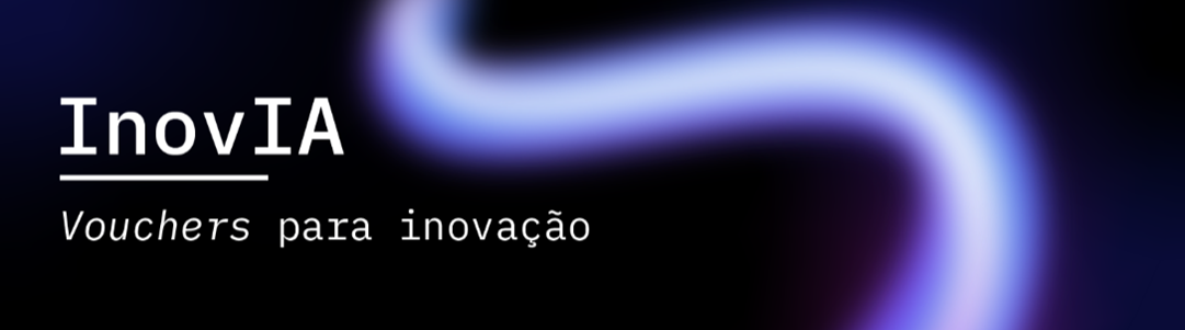 Imagem alusiva ao InovIA - Vouchers para inovação