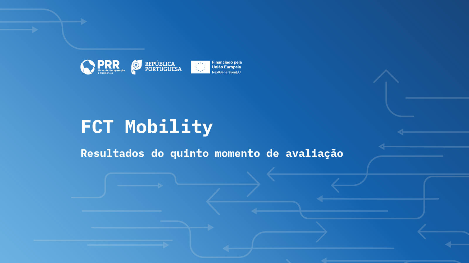 Imagem alusiva ao concurso FCT Mobility - Resultados do quinto momento de avaliação