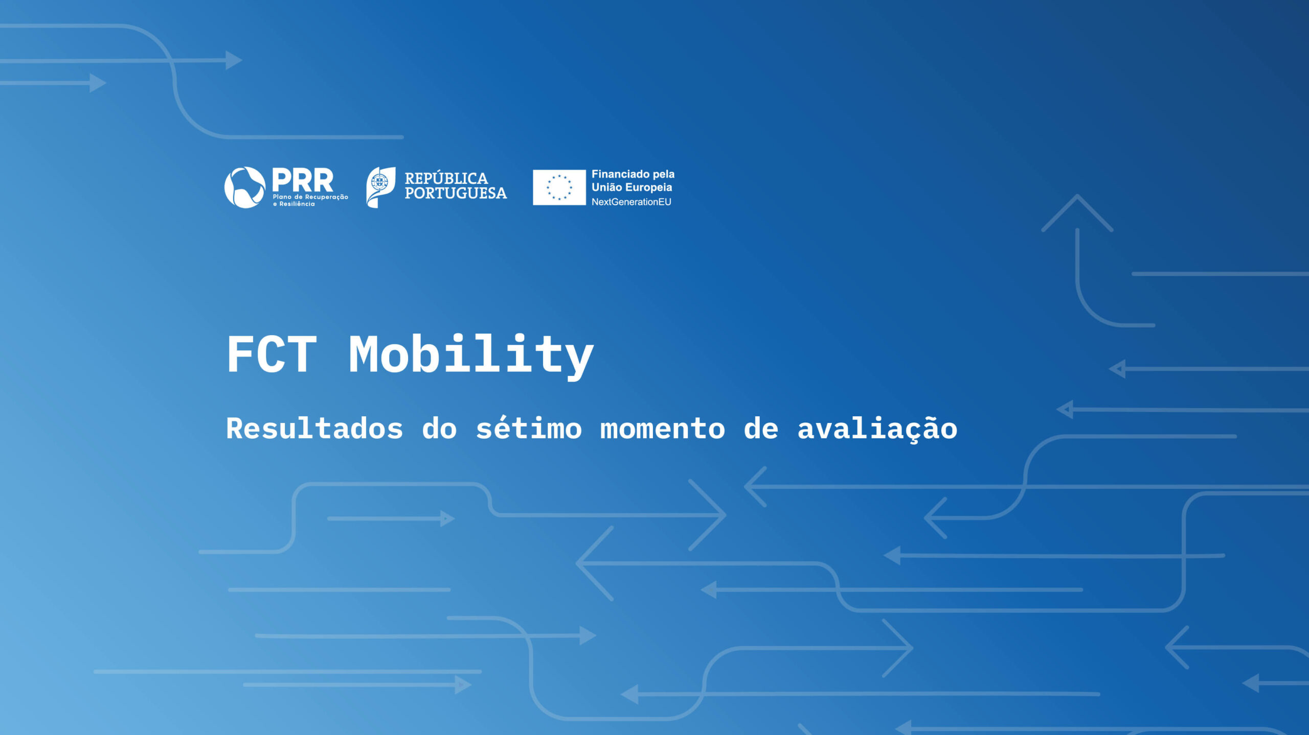 Imagem alusiva aos resultados do sétimo momento de avaliação do FCT Mobility