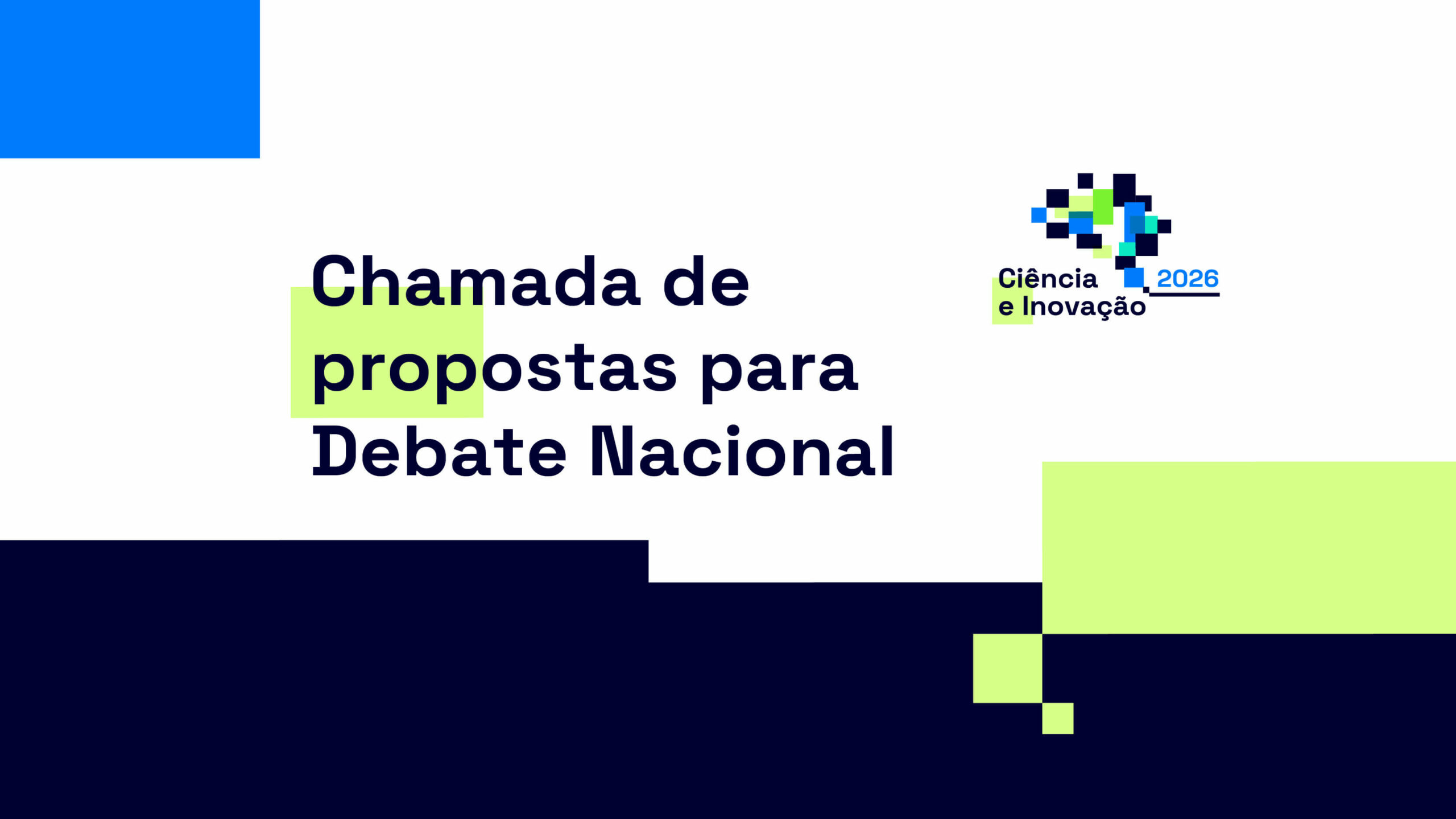 Imagem alusiva à chamda de propostas para Debate Nacional da AI2 no âmbito do Encontro Ciência e Inovação 2026