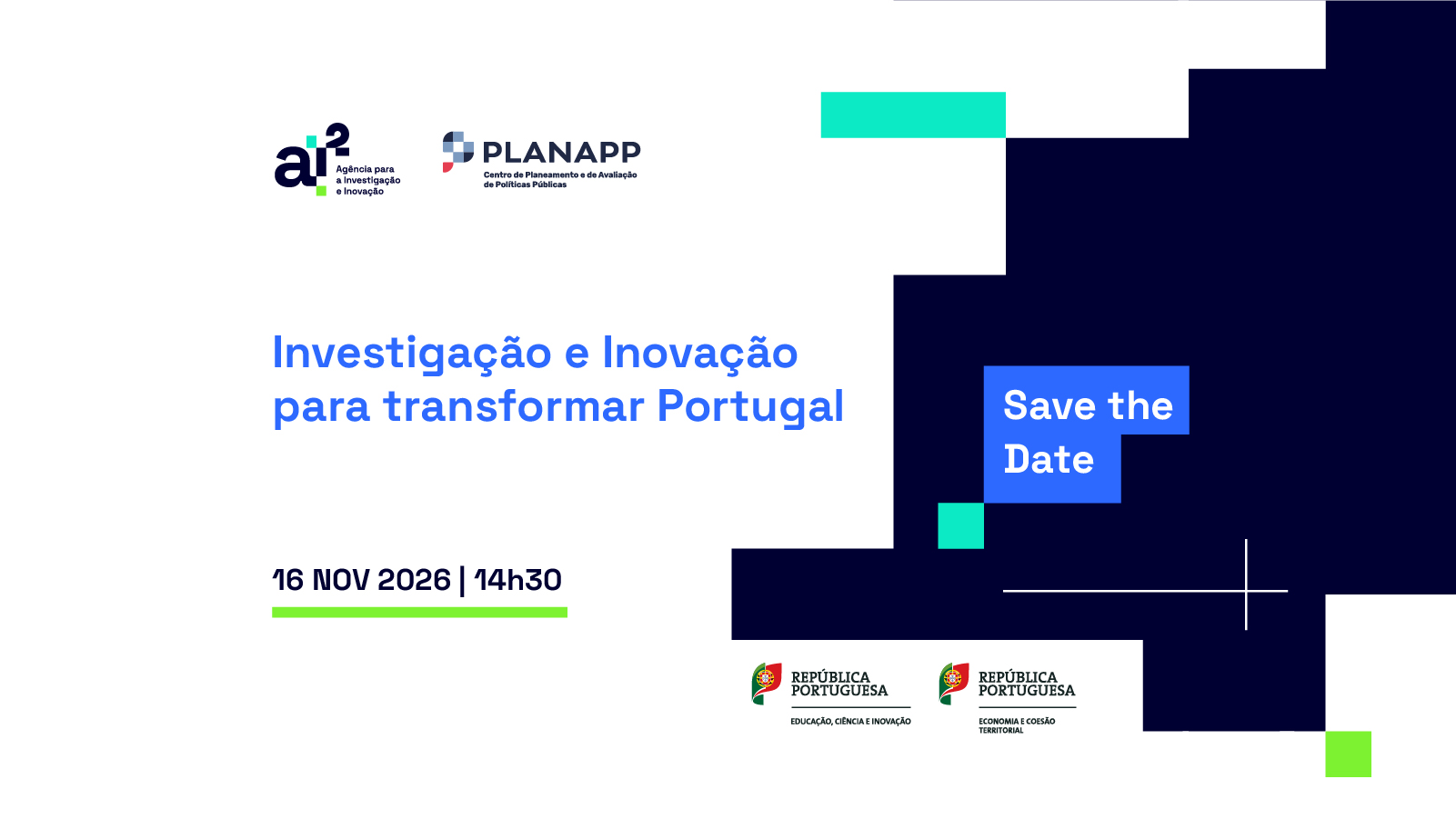 Imagem de divulgação do evento “Investigação e Inovação para transformar Portugal”, agendado para 16 de novembro de 2026, às 14h30, com os logótipos da AI2, do PLANAPP e do Governo de Portugal.